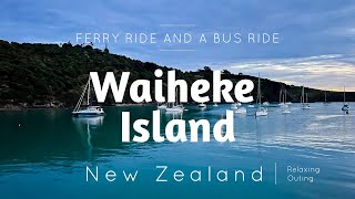 Waiheke Island The hidden gem of New Zealand Ferry ride and a Bus ride EP01 [upl. by Cornwell44]