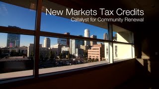 New Markets Tax Credit Program Catalyst for Community Renewal [upl. by Georgina583]