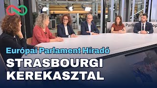 Európai Parlament Híradó  Strasbourgi kerekasztal [upl. by Ogilvie]