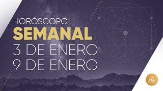 HOROSCOPO SEMANAL  3 AL 9 DE ENERO  ALFONSO LEÓN ARQUITECTO DE SUEÑOS [upl. by Hutson]