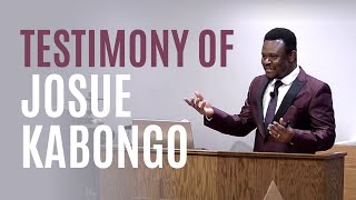 Testimony  Josue Kabongo [upl. by Percival]