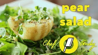 Pear Salad  Chef Andy [upl. by Devland]