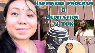 Meditation amp Sudarshan kriya  TOK 🧘‍♀️🧘‍♀️ Happiness program stress free mind 🙏🏻🙏🏻 [upl. by Ojahtnamas]