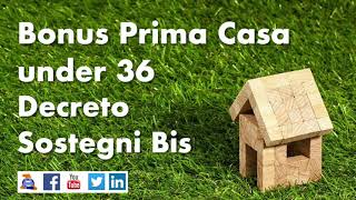 Il Bonus Prima Casa under 36 [upl. by Adlay]