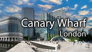 Canary Wharf  London [upl. by Ognimod]