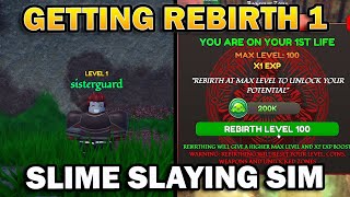 Getting to Rebirth 1 in Slime Slaying Simulator on Roblox NEW GAME [upl. by Ferdy]