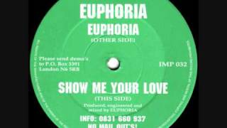 EUPHORIA  SHOW ME YOUR LOVE [upl. by Celinda212]