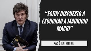 Javier Milei le abrió la puerta a Mauricio Macri de cara al balotaje “Estoy dispuesto a escuchar” [upl. by Ttirb]