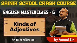 Kinds of Adjectives  English for Sainik School  MasterClass 06  Maa Tutorial adjectives [upl. by Neitsabes681]