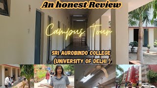 benefits and drawbacks 😅full campus tour of sri aurobindo college Delhi University  college vlogs [upl. by Ardella715]