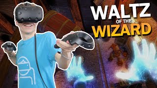 BE A WIZARD IN VIRTUAL REALITY  Waltz of the Wizard HTC Vive Gameplay [upl. by Nadual197]