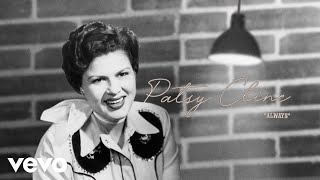 Patsy Cline  Always Audio ft The Jordanaires [upl. by Lessur608]