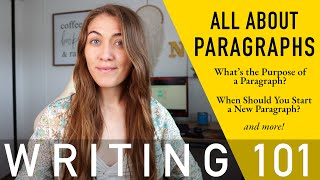 When to Start a New Paragraph  All About Paragraphs  Easy Writing Tips from an Editor [upl. by Eillil]