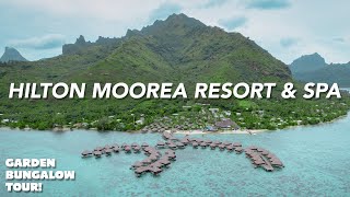 Hilton Moorea Resort and Spa Garden Bungalow amp Belvedere Lookout  French Polynesia Honeymoon Day 2 [upl. by Zephan]