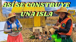 Así se construye una ISLA de totoras en el LAGO TITICACA Cómo llegar al LAGO TITICA desde LimaPeru [upl. by Diahann]