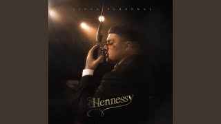 HENNESSY [upl. by Oratnek]