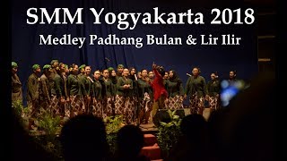 05Okt18 Padhang Bulan amp Lir Ilir Acapella SMM Yogyakarta [upl. by Kassie338]