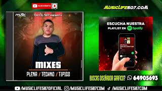 TIPICOS MIX 2024  DJ CL 507 ❌ SERIOS TEAM  MUSICLIFE507 [upl. by Yretsym679]