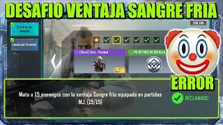 ✅MATA A 15 ENEMIGOS CON LA VENTAJA SANGRE FRIA EQUIPADA COD MOBILE EVENTO EL ARTE DE LAS VENTAJAS [upl. by Hermie885]