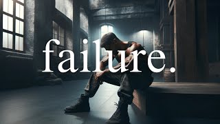 Failure [upl. by Constantino]