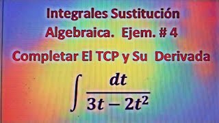 Integrales Por Sustitución Algebraica [upl. by Ronile936]