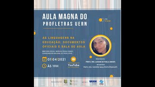 Aula Magna do PROFLETRASUERN 2021 [upl. by Whale]