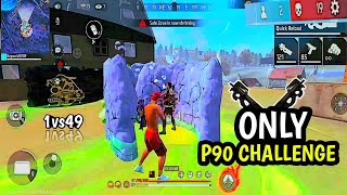 ONLY P90 GUN CHALLENGE SOLO VS SQUAD GAMEPLAY [upl. by Nosyt]