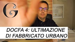 DOCFA 4004 ultimazione di fabbricato urbano esempio [upl. by Groveman]