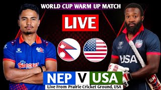 NEPAL VS USA ICC T20 WORLD CUP WARM UP MATCH 2024  NEPAL VS USA 8TH WARM UP T20 MATCH 2024 LIVE [upl. by Thoer790]