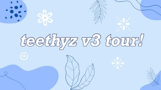 OFFCIAL TEETHYZ DENTIST V3 TOUR  NEW [upl. by Ailaht]