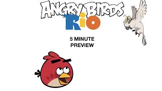 ANGRY BIRDS RIO 2024 5 MINUTE PREVIEW [upl. by Arada83]