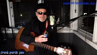 Front Porch Jam  Front PorchCampfire Cover of Yesterdays Guns n Roses Cover [upl. by Lita]