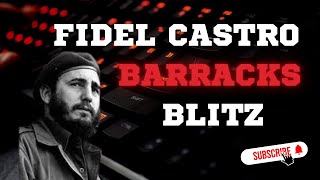 Inside Fidel Castros Journey The Moncada Barracks Attack  EP 20 [upl. by Gerome853]