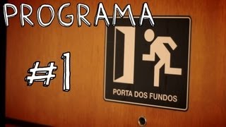 PORTA DOS FUNDOS N°1 [upl. by Kieffer270]