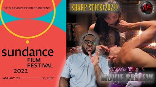 Sharp Stick 2022 MOVIE REVIEW Spoiler Free  Sundance2022 [upl. by Gredel]