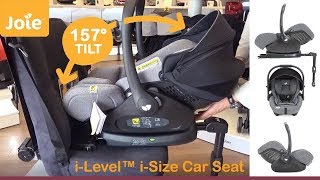 Joie i Level i Size Car Seat  A demonstration by Joie  Direct2Mum [upl. by Ayerhs]