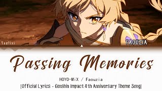 Passing Memories  Faouzia  HOYOMiX  Official English Lyrics Genshin Impact 歌詞 [upl. by Drageruaeb]