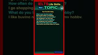 IELTS Life Skills  My Favorite Hobby [upl. by Atiuqam]