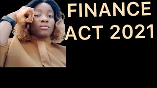 FINANCE ACT 2021 KEY CHANGES IN VARIOUS TAX LAWS [upl. by Hasile]