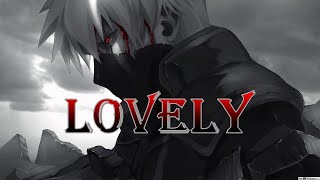 Kakashi 『 AMV 』Lovely [upl. by Ahsemaj377]