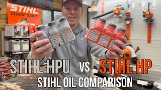 Which Stihl Oil Is Better  Stihl HP vs HPU Oil [upl. by Nana]