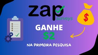 Zap surveys  Como funciona para criar conta e ganhar dinheiro respondendo pesquisas online [upl. by Odlanyer]