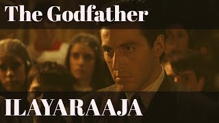 The Godfather  Ilayaraaja ft  Nayagan  Thenpandi Cheemayile [upl. by Borek]