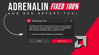 AMD Bug Report Tool Error Fixed 100  How To Fix AMD Driver Timeout issue in 2023 [upl. by Duaner133]