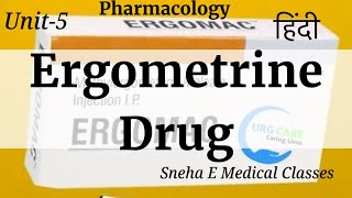 Ergometrine Drug  Pharmacology  Hindi [upl. by Risay853]