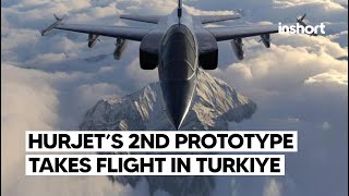 Turkiyequots Hürjet’s 2nd Prototype Takes Flight A Milestone in Aerospace Development  InShort [upl. by Hong641]