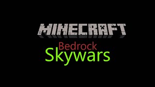 Minecraft Bedrock Skywars [upl. by Ididn]