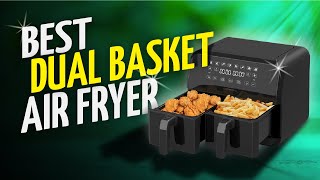 Top 10 Best Dual Basket Air Fryer 2024 Dual Basket Air Fryer Reviews [upl. by Irual]