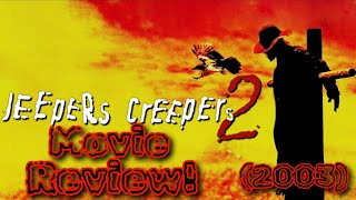 Jeepers Creepers 2 2003 Movie Review HorrorMadness Year 5 [upl. by Nuahsak811]