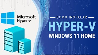 Como Instalar HyperV no Windows 11 Home  Passo a Passo [upl. by Fabe295]